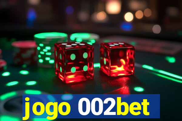 jogo 002bet