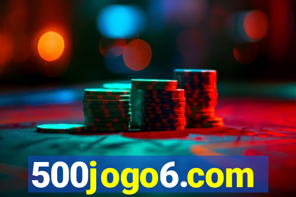 500jogo6.com