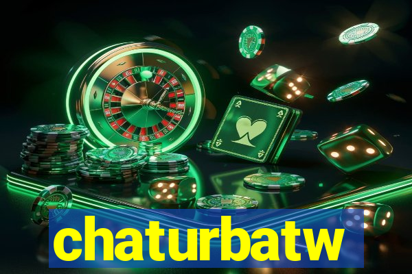 chaturbatw