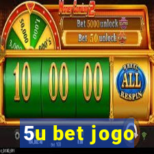 5u bet jogo