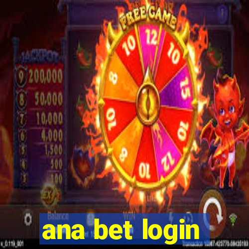 ana bet login