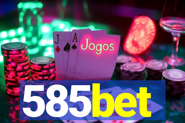 585bet