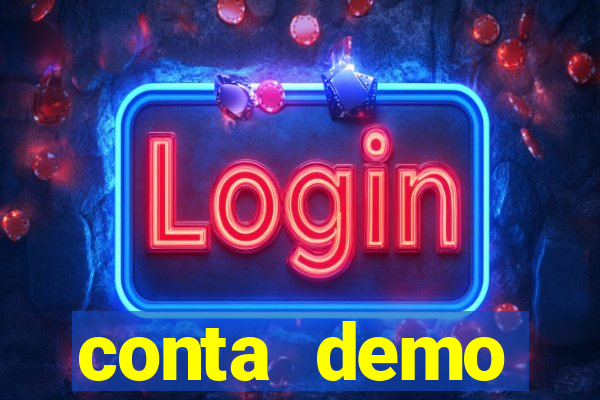 conta demo plataforma slots