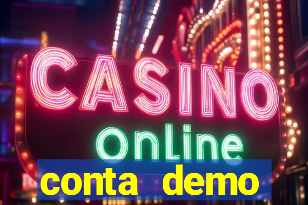 conta demo plataforma slots