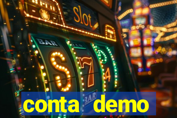 conta demo plataforma slots