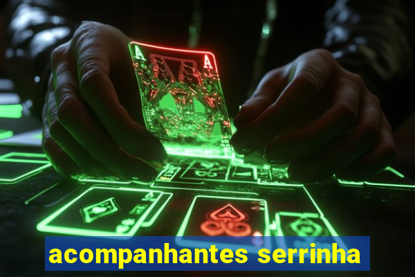 acompanhantes serrinha