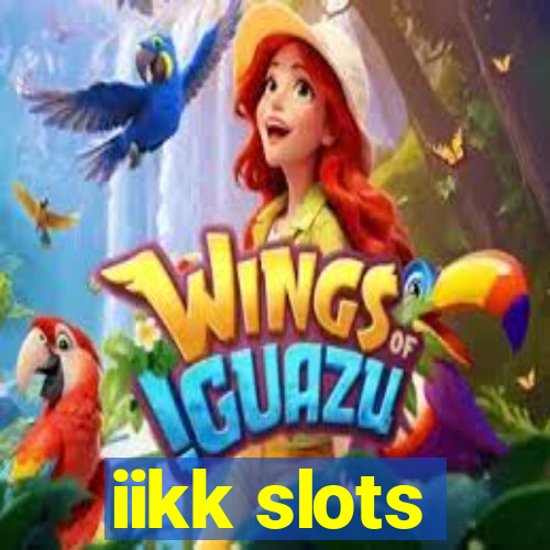 iikk slots