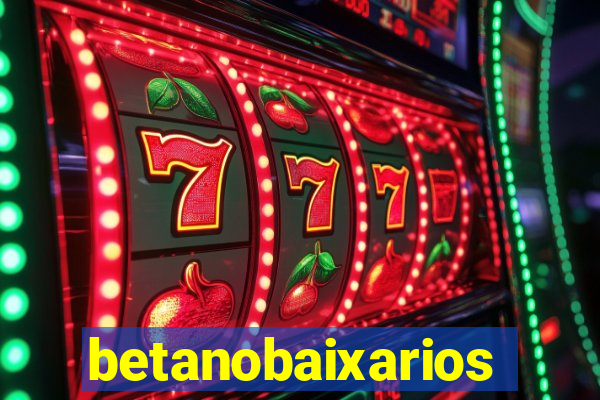 betanobaixarios