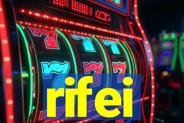 rifei