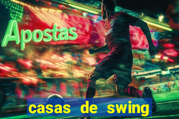 casas de swing porto alegre