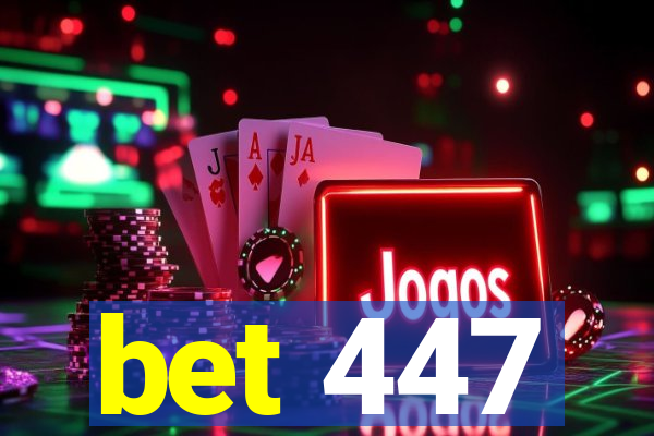 bet 447