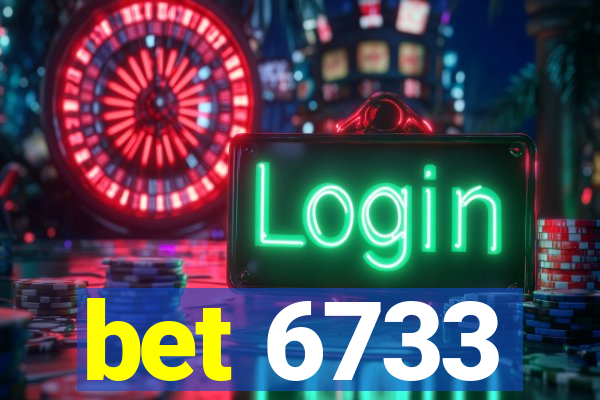 bet 6733