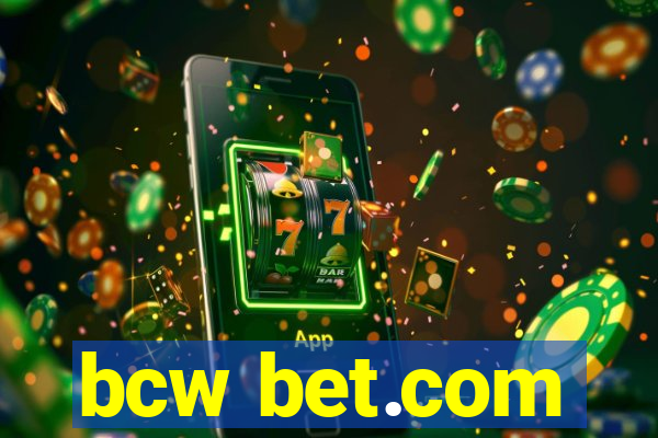 bcw bet.com