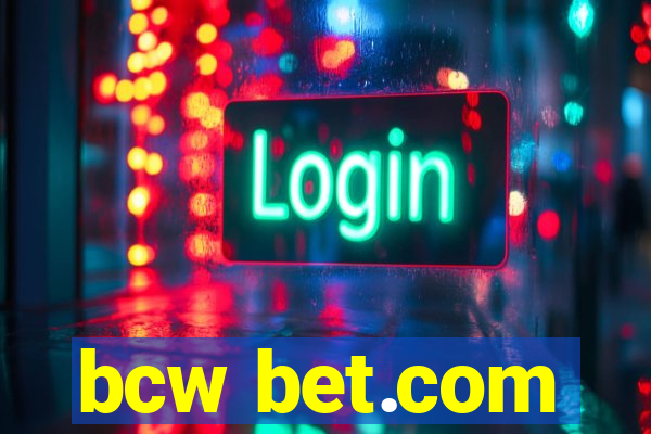 bcw bet.com