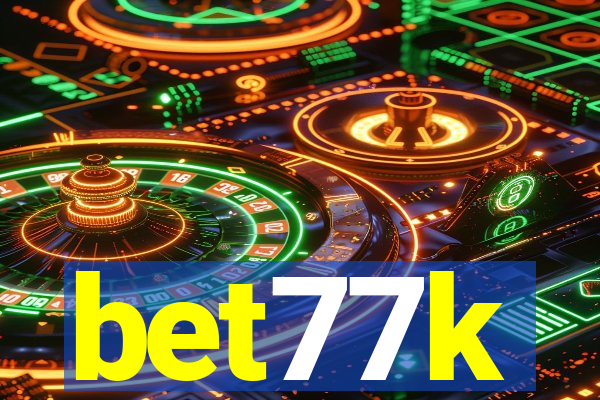 bet77k