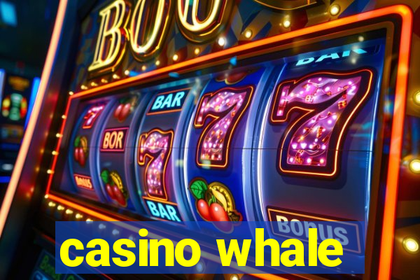 casino whale