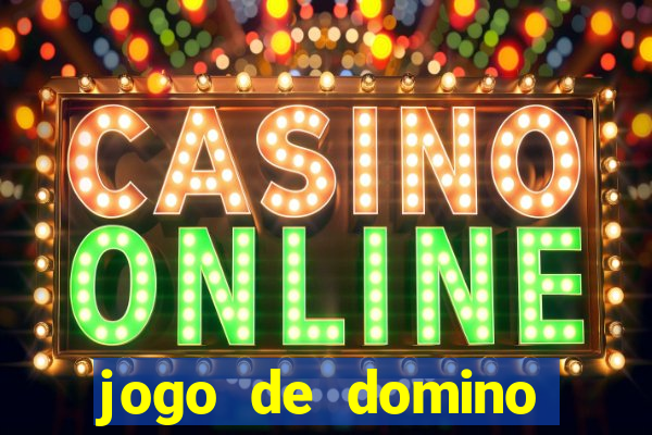 jogo de domino online valendo dinheiro