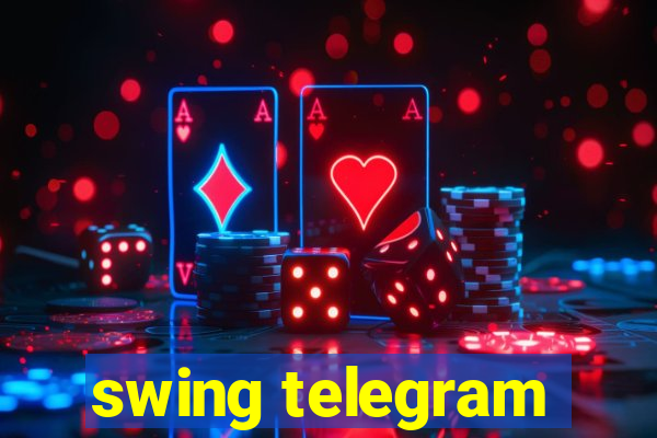 swing telegram