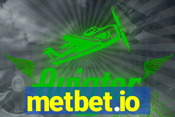 metbet.io