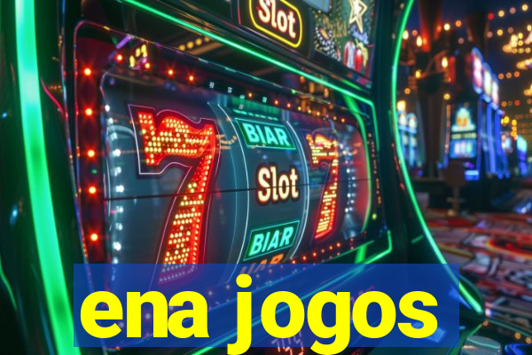 ena jogos