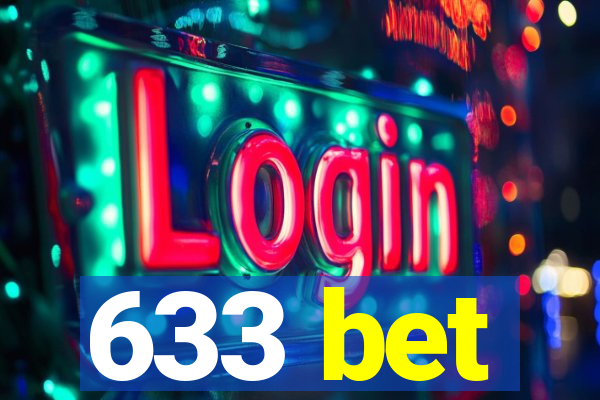 633 bet