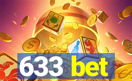 633 bet