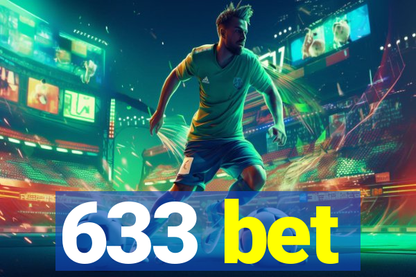 633 bet