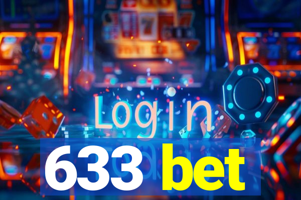 633 bet