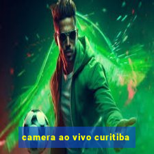 camera ao vivo curitiba