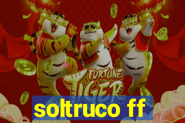 soltruco ff