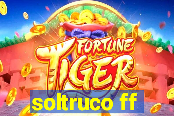 soltruco ff