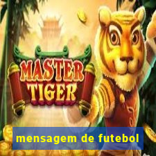 mensagem de futebol