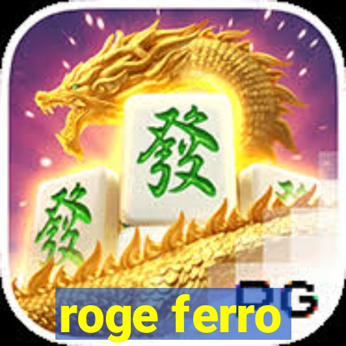 roge ferro