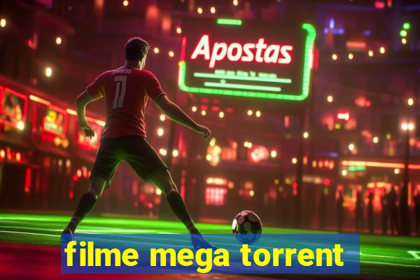 filme mega torrent