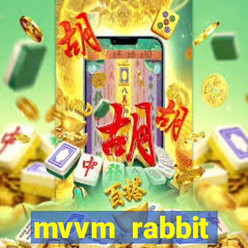 mvvm rabbit download filmes