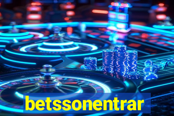 betssonentrar