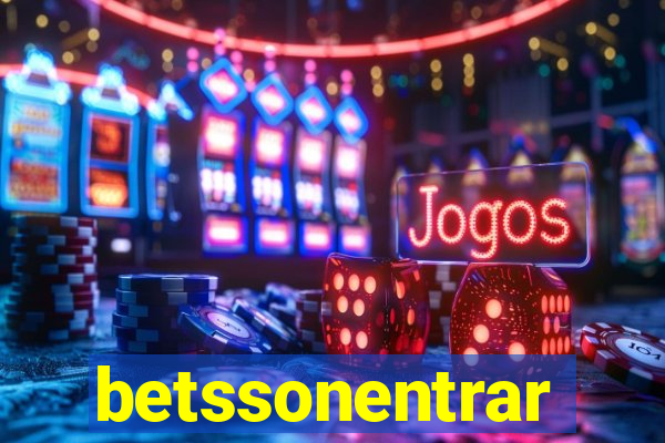 betssonentrar