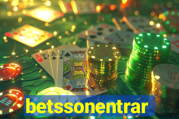 betssonentrar