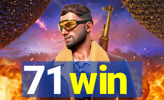 71 win