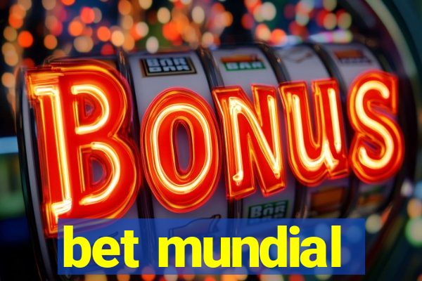 bet mundial