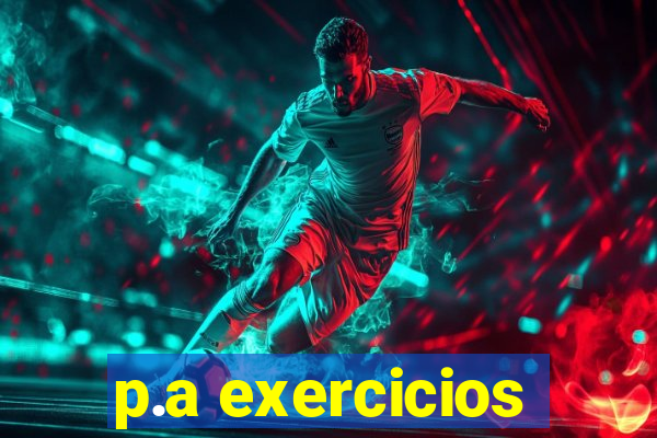 p.a exercicios