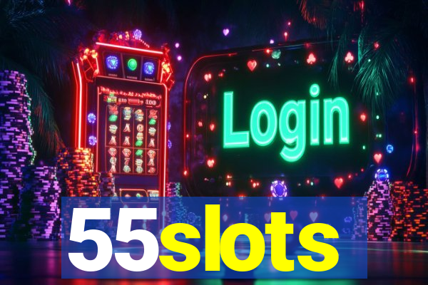 55slots