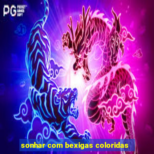 sonhar com bexigas coloridas