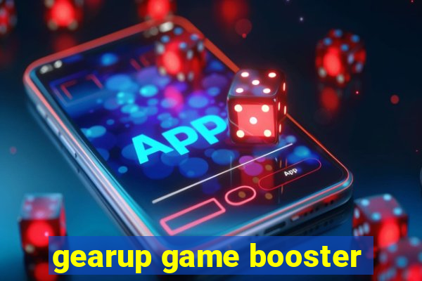 gearup game booster