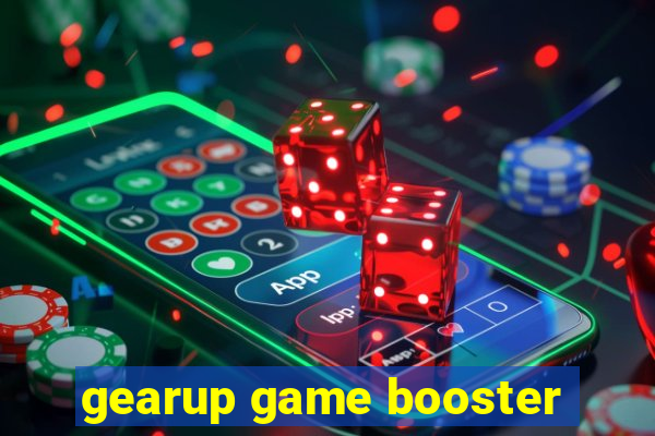 gearup game booster