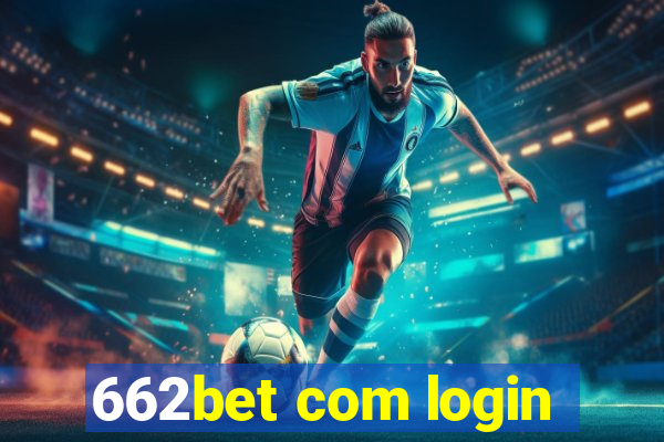 662bet com login