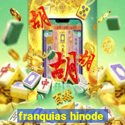 franquias hinode