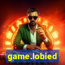 game.lobied