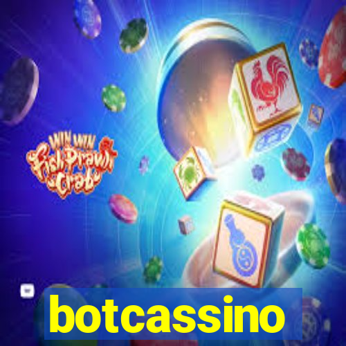 botcassino