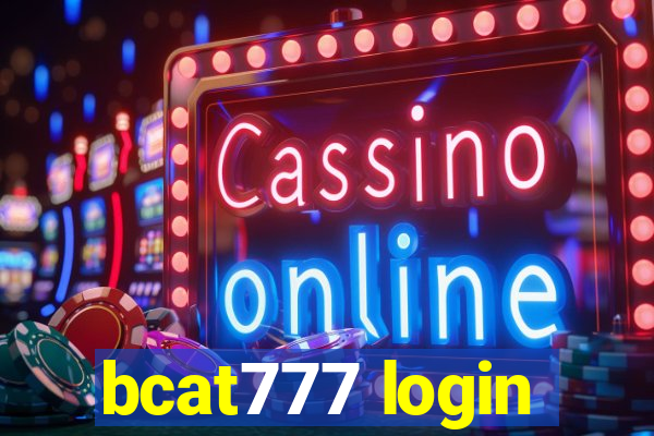 bcat777 login